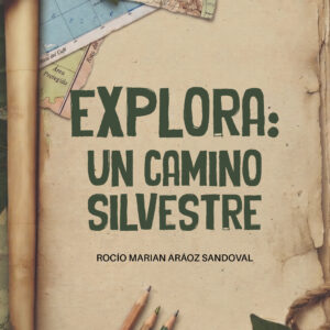 Portada del libro Explora de Rocío Marian Aráoz Sandoval