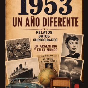 Portada del libro 1953 Un año diferente de Adolfo Montenegro.