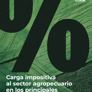 Portada del libro Carga impositiva al sector agropecuario de Lucas Cook.
