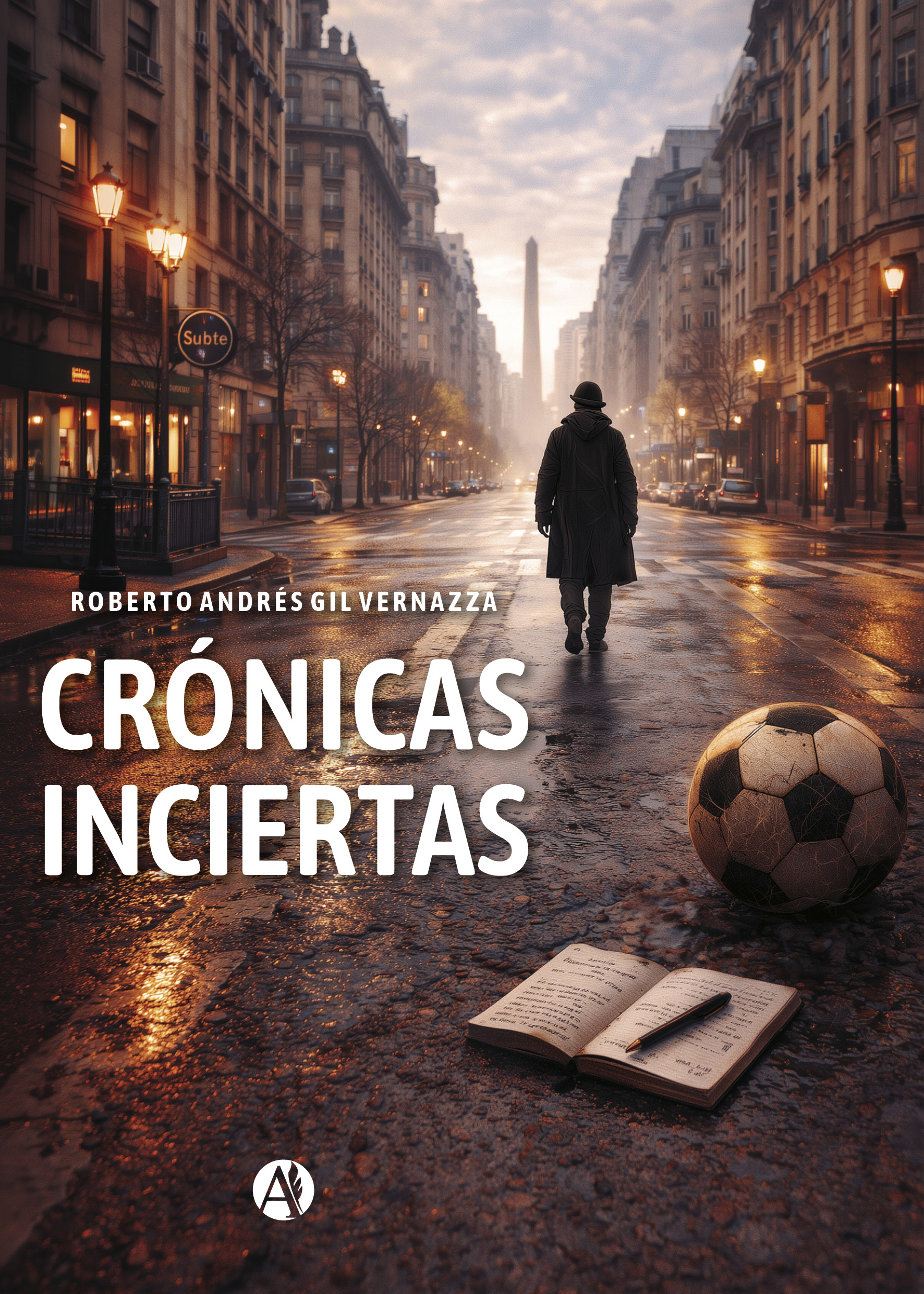 Portada libro Crónicas inciertas de Roberto Andrés Gil Vernazza