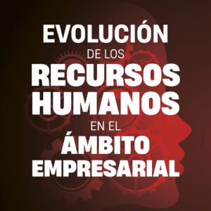 Portada del libro Evolucion de los Recursos Humanos en el ambito empresarial de Analia Angelica Sanchez.