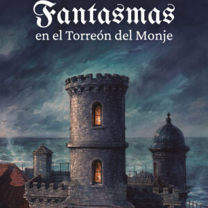 Portada del libro Fantasmas en el Torreon del Monje de Jose Luis Cao