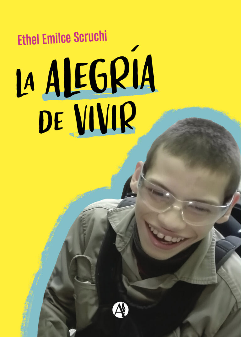 Portada del libro La alegría de vivir de Ethel Emilce Scruchi.