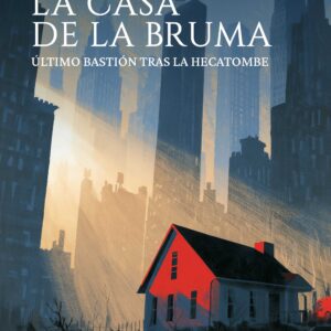 Porta del libro La casa de la bruma de Sandra Elizabeth Baca Bustamante