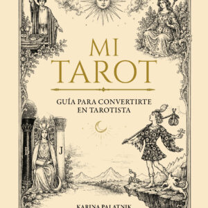 Portada del libro Mi Tarot de Diana Karina Palatnik