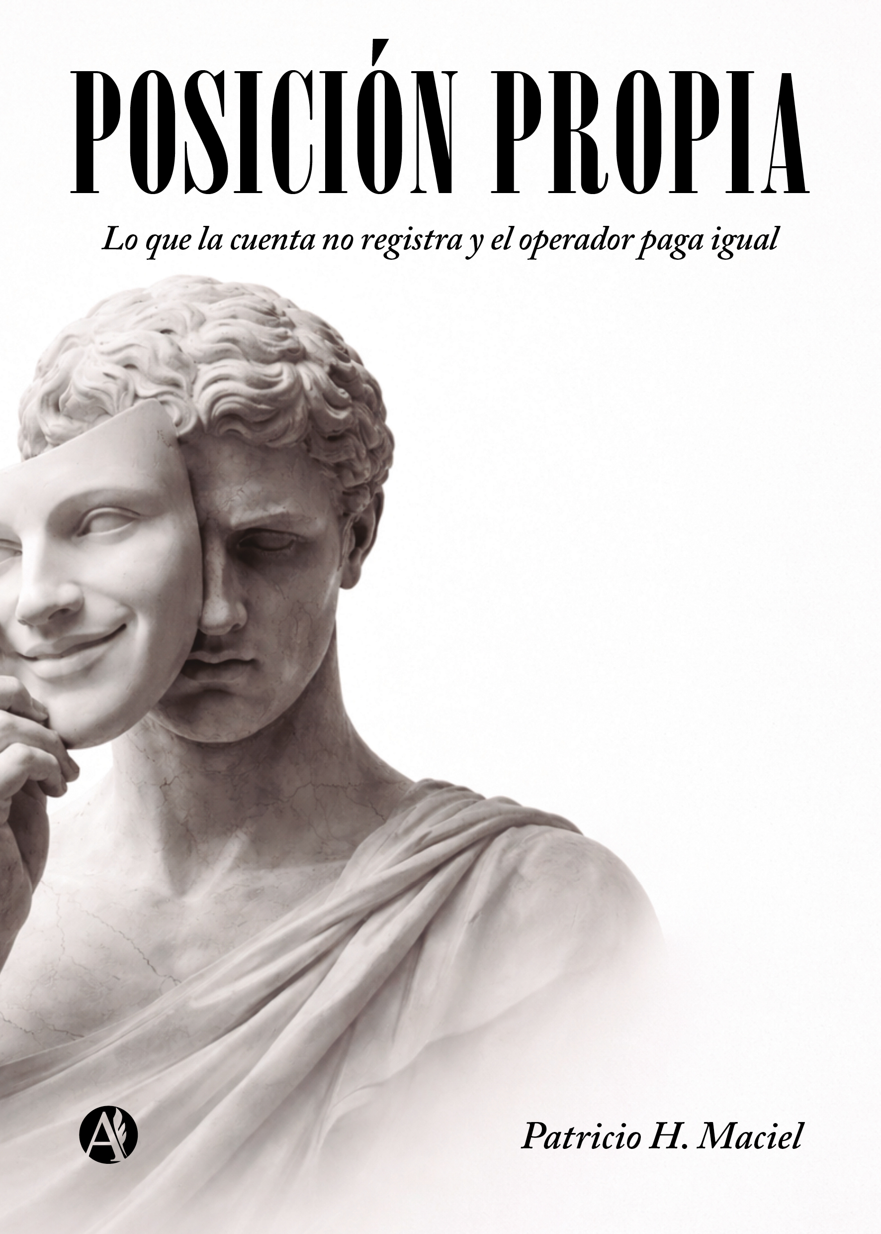 Portada del libro Posición propia de Patricio H Maciel.