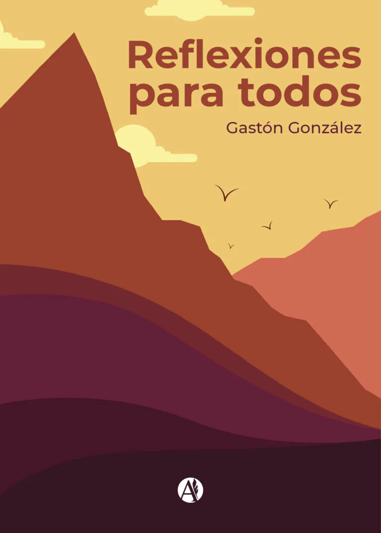 Portada del libro Reflexiones para todos de Gastón González.