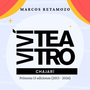 Portada del libro Vivi Teatro Chajarí de Marcos Retamozo