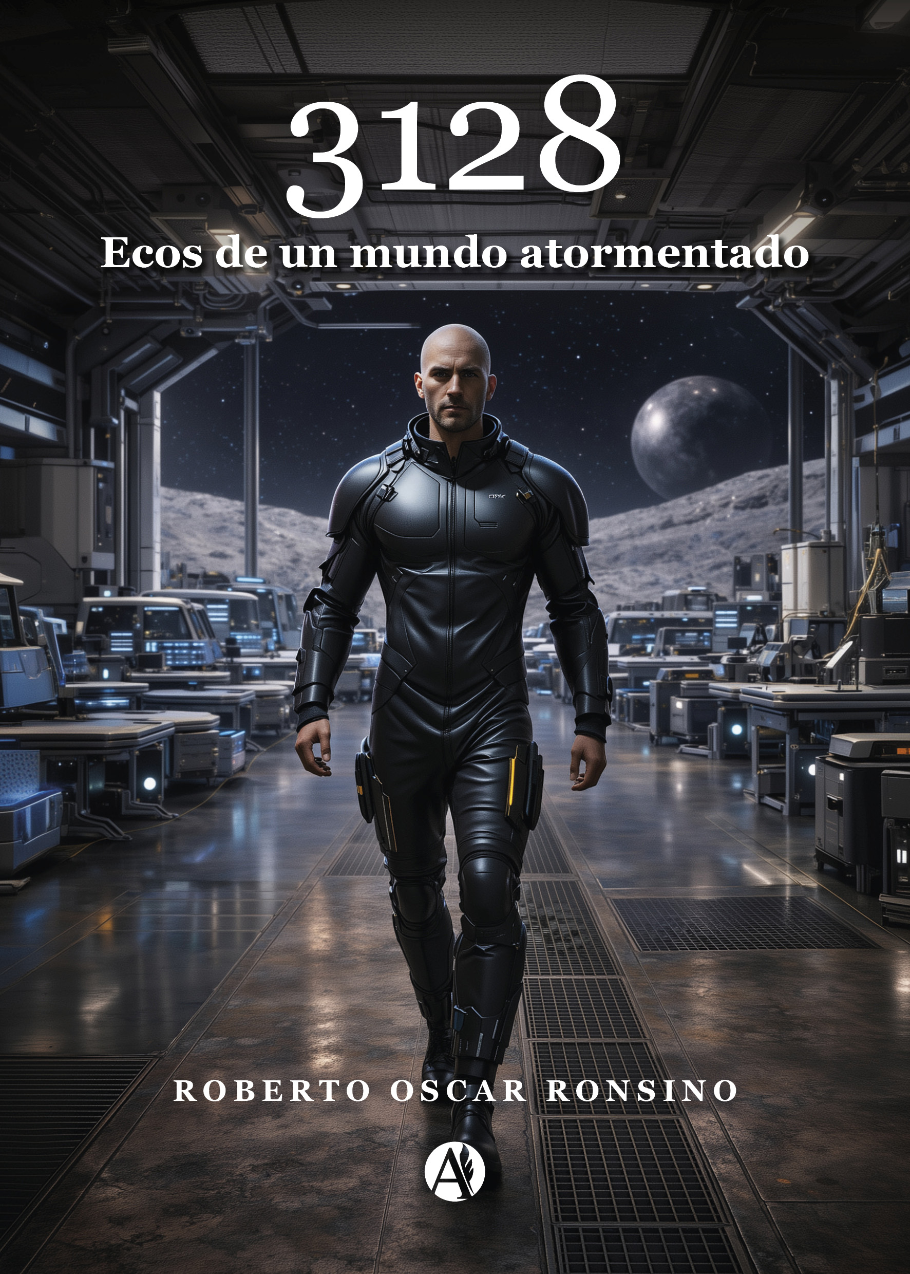 Portada del libro 3128 Ecos de un mundo atormentado de Roberto Oscar Ronsino
