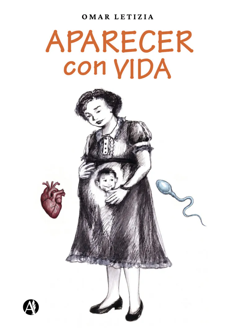 Portada del libro Aparecer con vida de Omar Letizia.