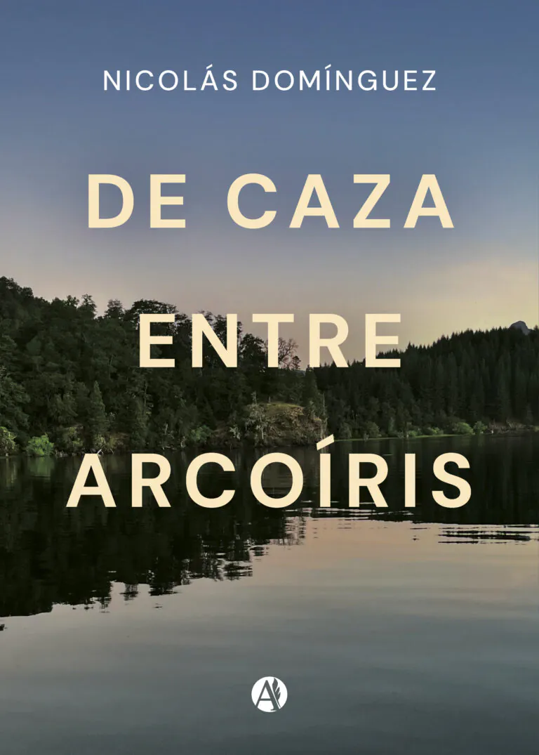 Portada del libro De caza entre arcoíris de Nicolás Domínguez.