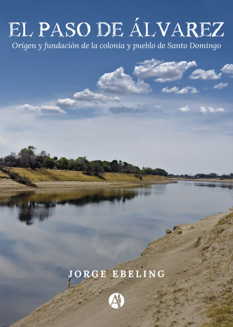 Portada del libro El Paso de Álvarez de Jorge Ebeling.