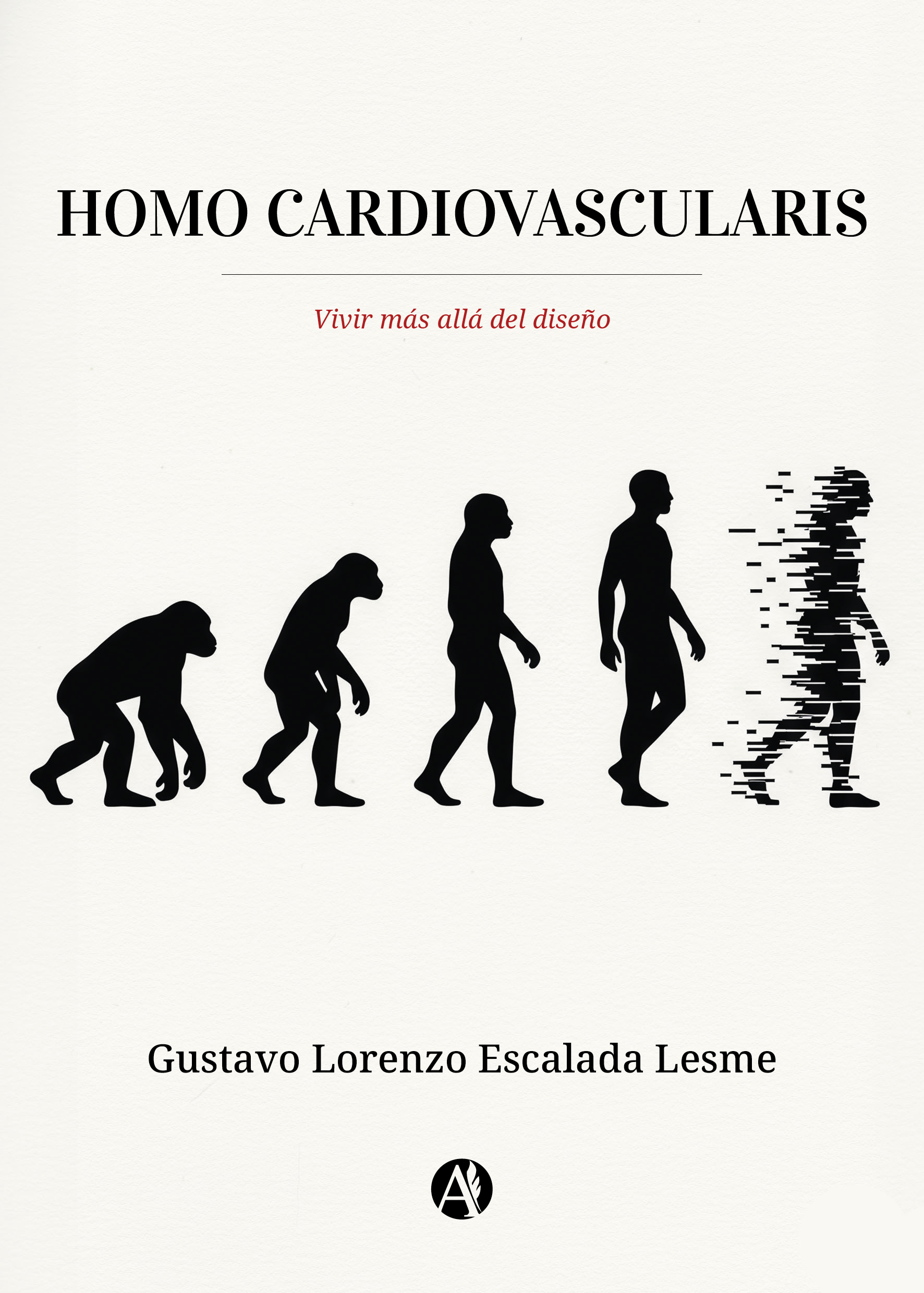 Portada del libro Homo cardiovascularis de Gustavo Lorenzo Escalada Lesme