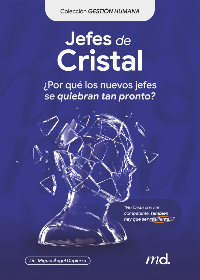 Portada del libro Jefes de cristal de Lic Miguel Ángel Depierro.