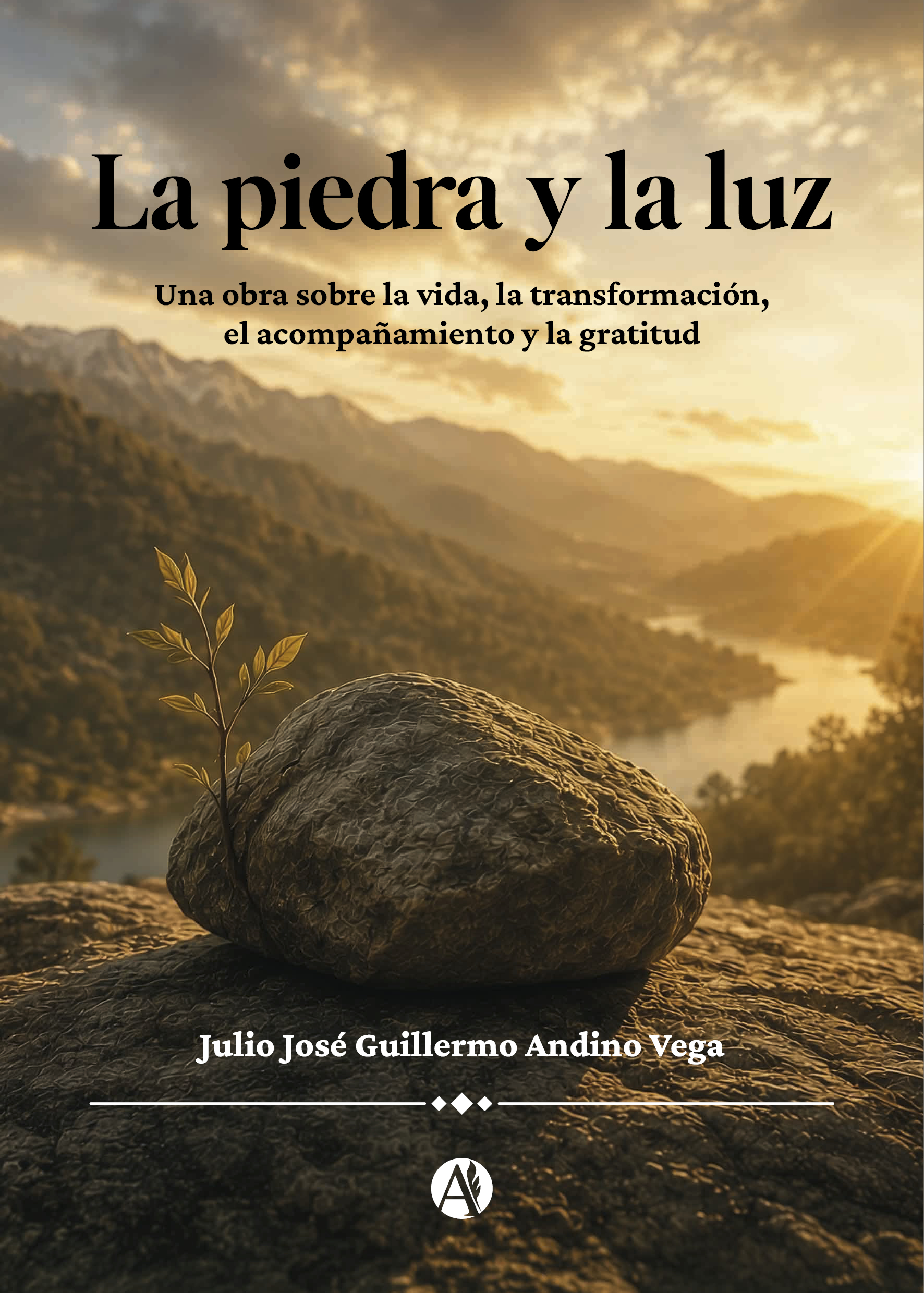 Portada del libro La piedra y la luz de Julio José Guillermo Andino Vega.