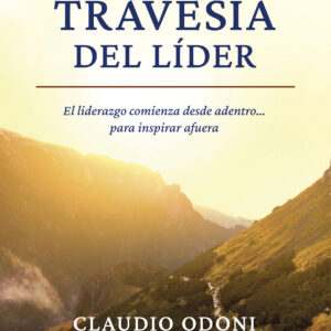 Portada del libro La travesía del líder de Claudio Odoni.