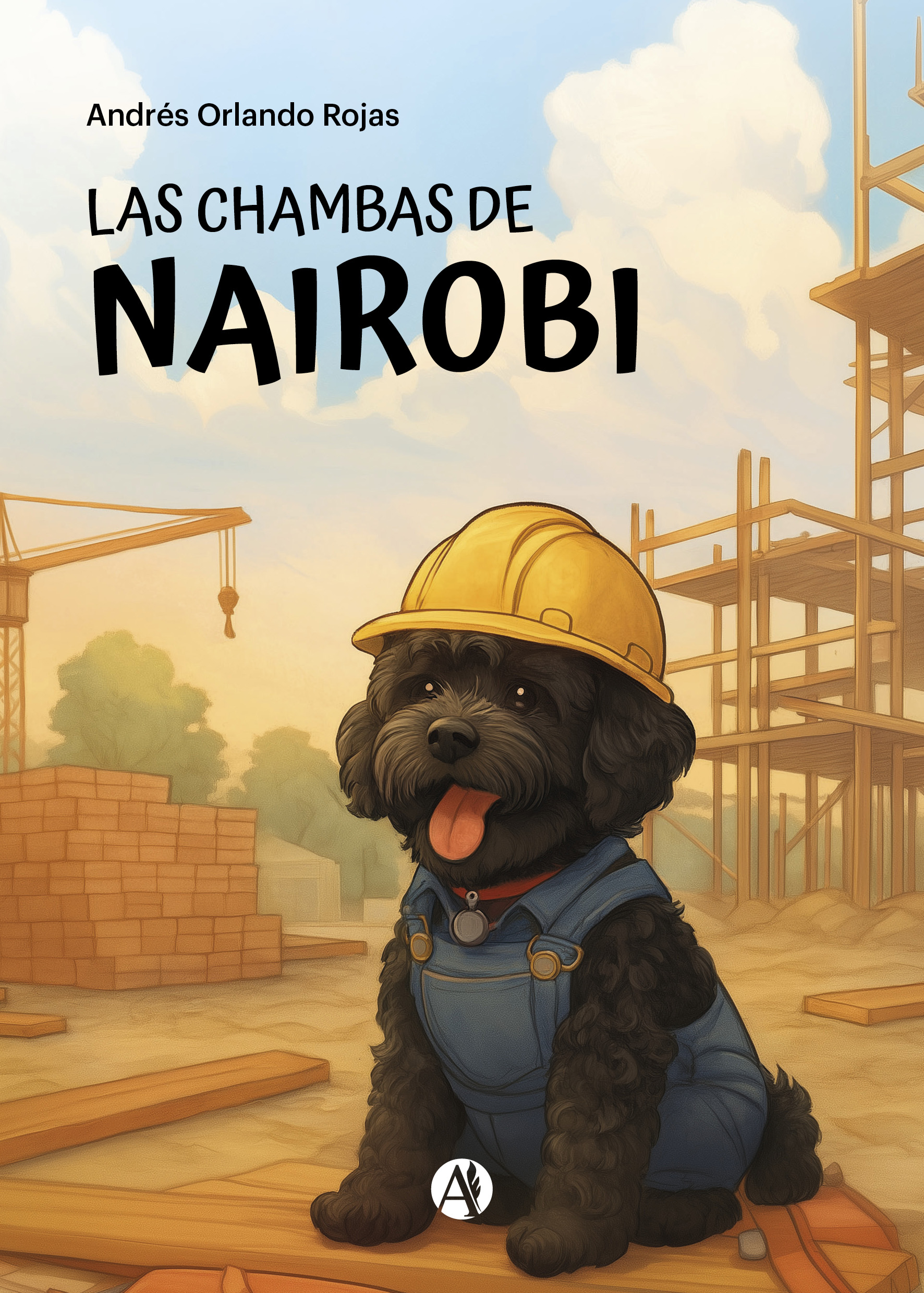 Portada del libro Las chambas de Nairobi de Andrés Orlando Rojas