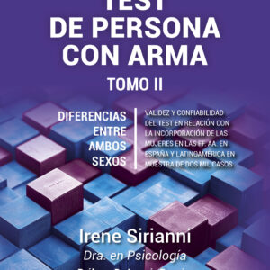 Portada del libro Test de persona con arma Tomo II de Dra Irene Sirianni.