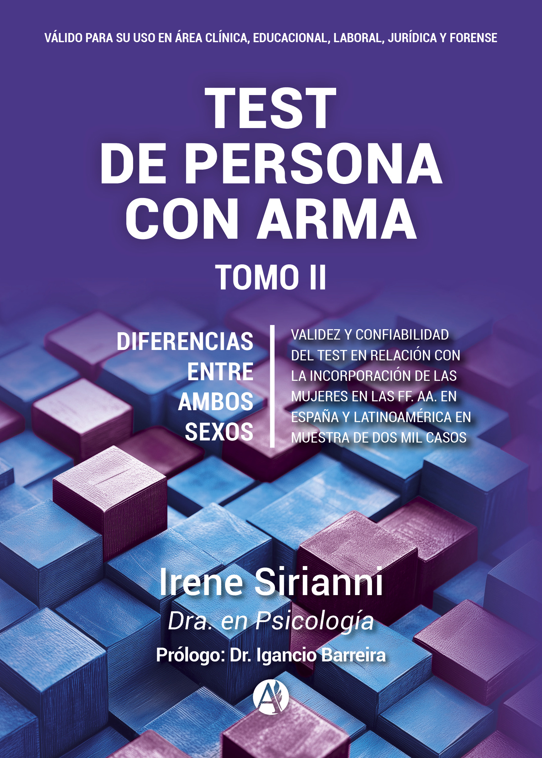 Portada del libro Test de persona con arma Tomo II de Dra Irene Sirianni.